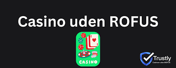 Spil på Casino uden ROFUS